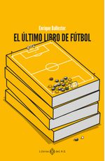 El ultimo libros de futbol