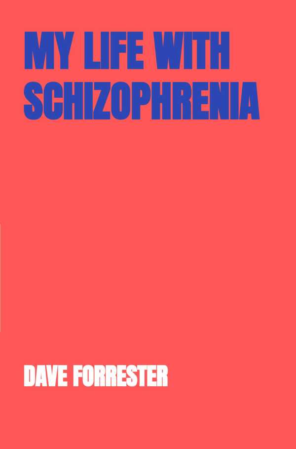 bw-my-life-with-schizophrenia-brave-new-books-9789465207650