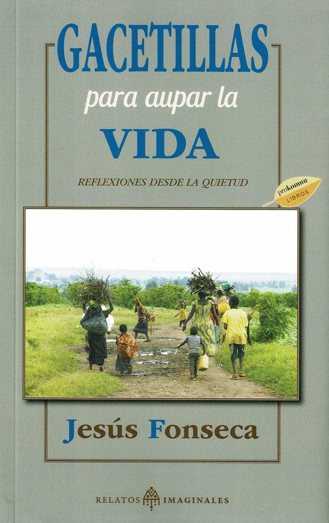 Gacetillas para aupar la vida