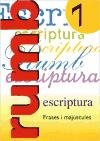 ESCRIPTURA RUMB 2000 T7 FRASES I MAJUSCULAS