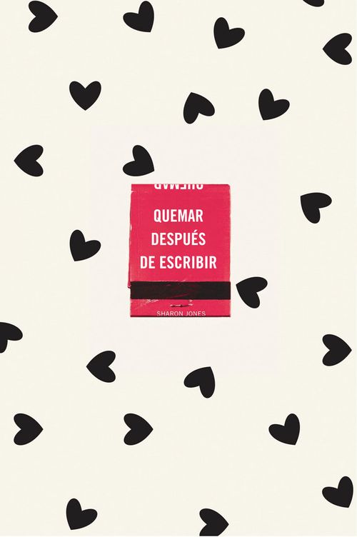 QUEMAR DESPUES DE ESCRIBIR EDOFCORAZO