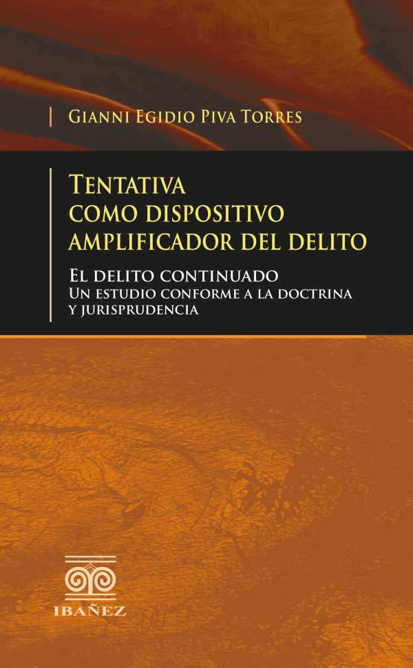 bw-tentativa-como-dispositivo-amplificador-del-delito-grupo-editorial-ibaez-4099995594119