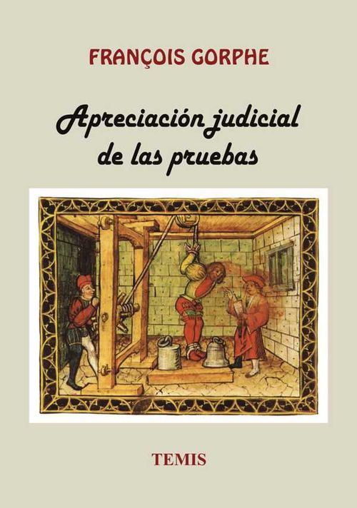 Apreciación judicial de las pruebas