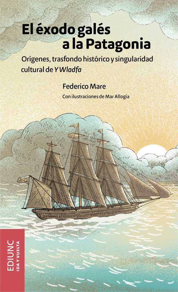 bw-el-eacutexodo-galeacutes-a-la-patagonia-ediunc-9789503903940