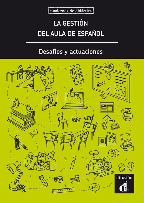 La Gestion del Aula de Espanol desafios y actuaciones