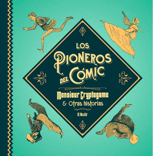 LOS PIONEROS DEL COMIC