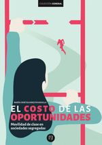 bw-el-costo-de-las-oportunidades-u-de-los-andes-9789587988093