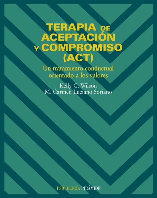 Terapia de aceptacion y compromiso ACT