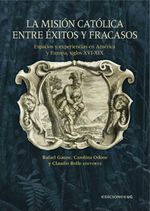 bw-la-misioacuten-catoacutelica-entre-eacutexitos-y-fracasos-ediciones-uc-9789561433809
