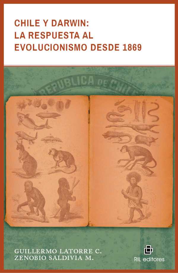 bw-chile-y-darwin-la-respuesta-al-evolucionismo-desde-1869-ril-editores-9789560101020