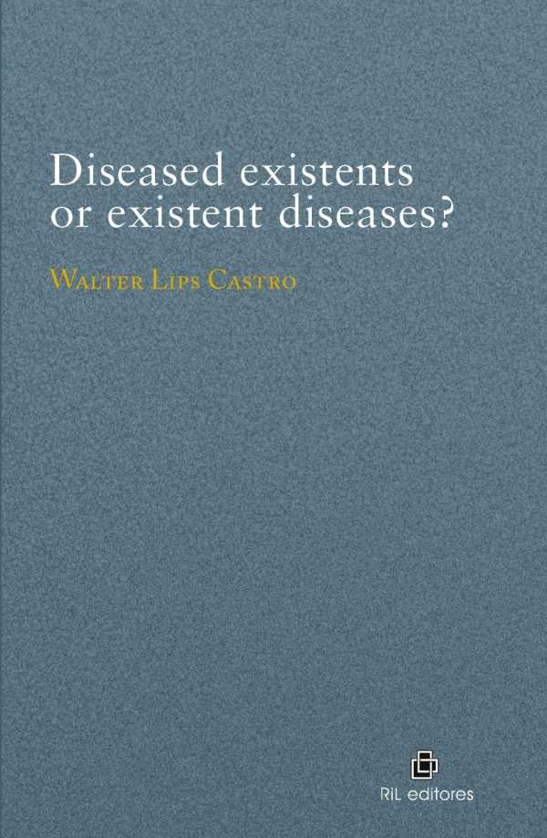 bw-diseased-existents-or-existent-diseases-ril-editores-9789560108807