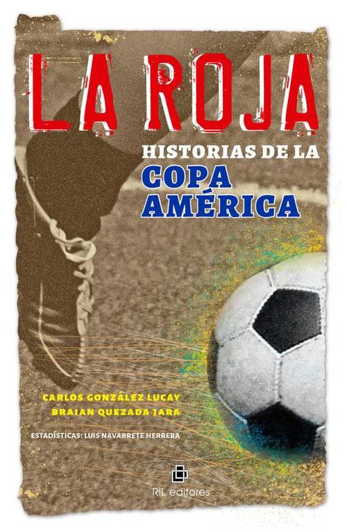La Roja historias de la Copa América