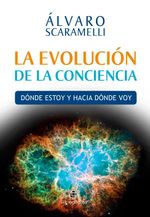 bw-la-evolucioacuten-de-la-conciencia-doacutende-estoy-y-hacia-doacutende-voy-ril-editores-9789562848503