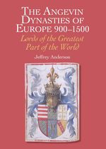 bw-the-angevin-dynasties-of-europe-9001500-robert-hale-non-fiction-9780719829260