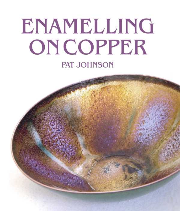 bw-enamelling-on-copper-the-crowood-press-9781785002335