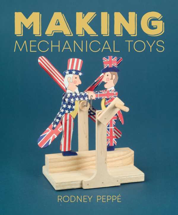 bw-making-mechanical-toys-the-crowood-press-9780719845468