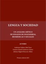 bw-lengua-y-sociedad-un-anaacutelisis-criacutetico-de-ensayos-de-ingenieriacuteas-biomeacutedicas-y-sociales-ulzama-ediciones-9788419948571