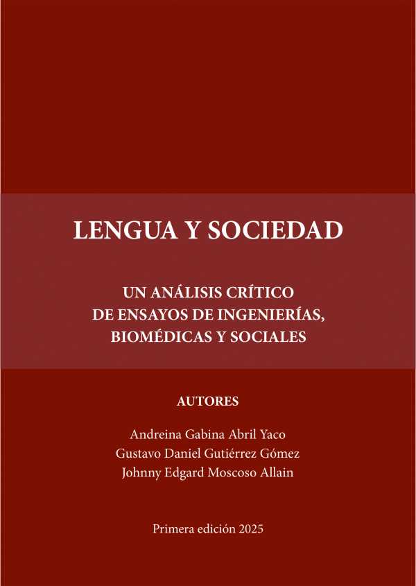 bw-lengua-y-sociedad-un-anaacutelisis-criacutetico-de-ensayos-de-ingenieriacuteas-biomeacutedicas-y-sociales-ulzama-ediciones-9788419948571
