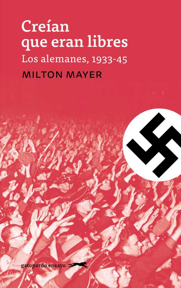 bw-creiacutean-que-eran-libres-gatopardo-ediciones-9788412486902