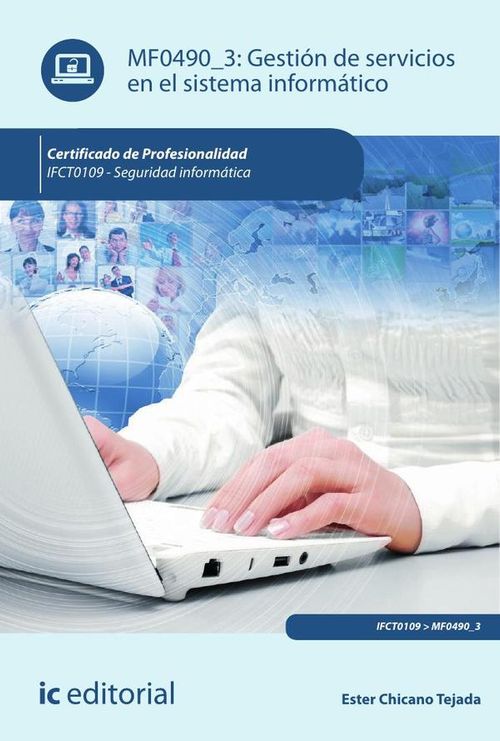 Gestion de servicios en el sistema informatico IFCT0109 - Seguridad informatica