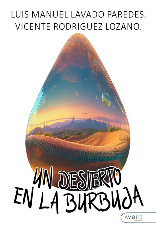 UN DESIERTO EN LA BURBUJA