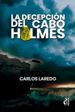 bw-la-decepcioacuten-del-cabo-holmes-kokapeli-ediciones-9788494782046