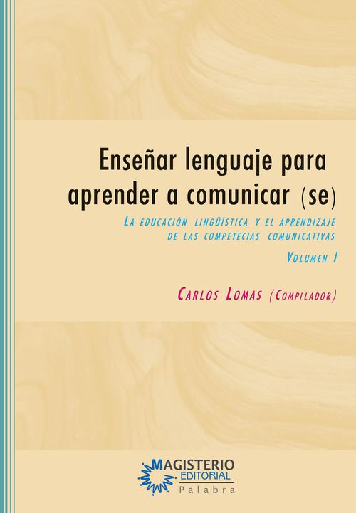 Ensenar lenguaje para aprender a comunicarse