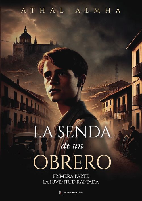 La senda de un obrero