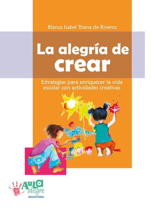 La alegria de crear
