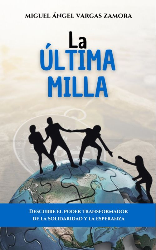 La ultima milla