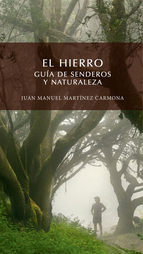 El Hierro Guia de senderos y naturaleza