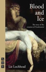bw-blood-and-ice-nick-hern-books-9781780013411