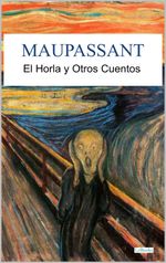 bw-el-horla-y-otros-cuentos-lebooks-editora-9786558949572