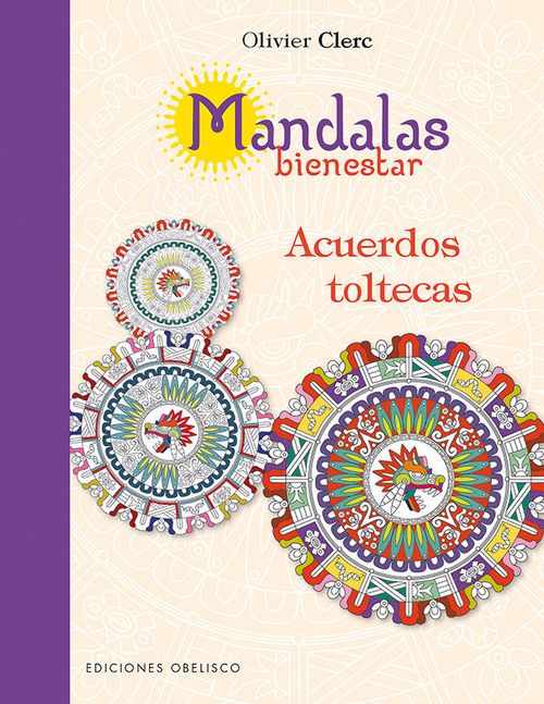 Mandalas bienestar Acuerdos toltecas