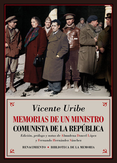 Memorias de un ministro comunista de la Republica