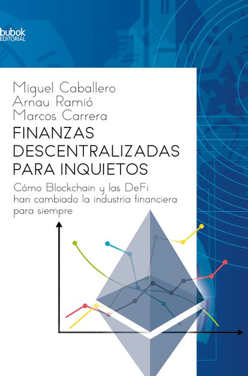 Finanzas descentralizadas para inquietos
