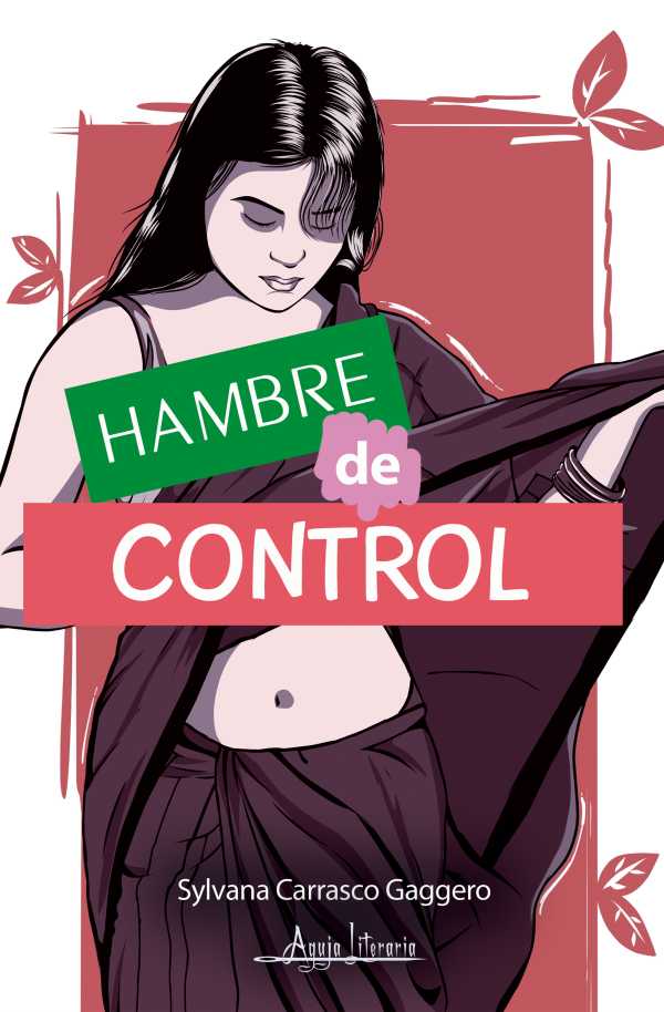 bw-hambre-de-control-aguja-literaria-9789564091600