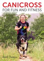 bw-canicross-for-fun-and-fitness-the-crowood-press-9780719844843