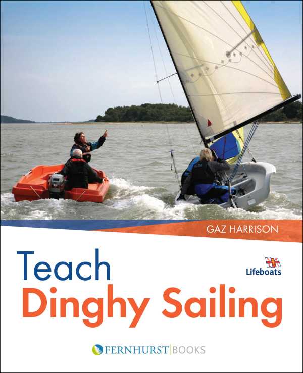 bw-teach-dinghy-sailing-fernhurst-books-limited-9781912177493