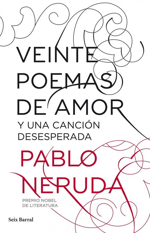 Veinte poemas de amor y una cancion desesperada
