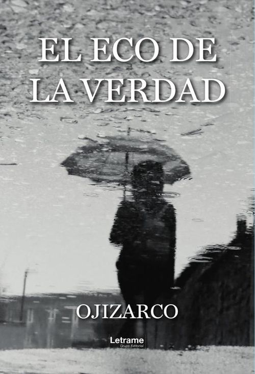 El eco de la verdad