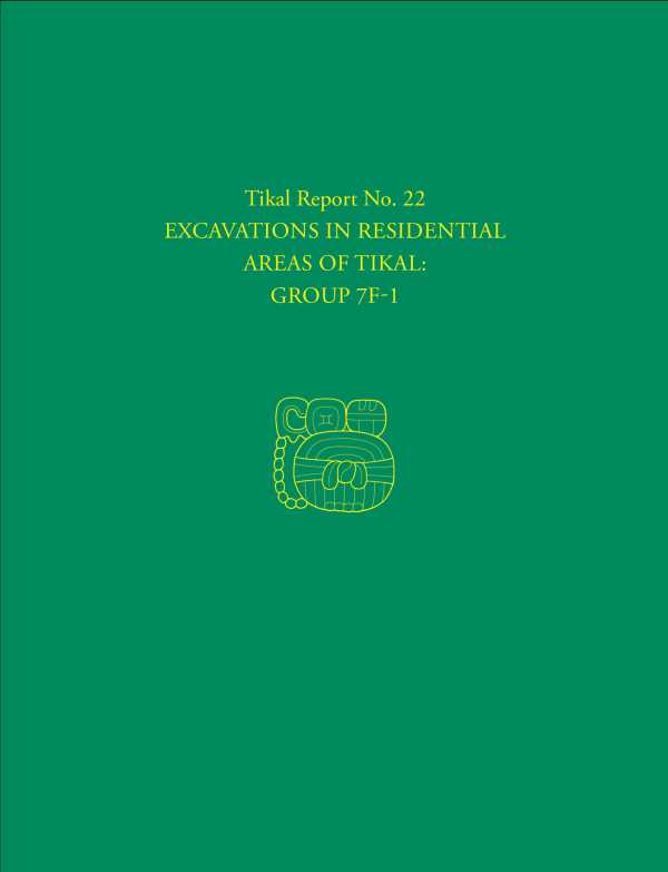 bw-excavations-in-residential-areas-of-tikalgroup-7f1-university-of-pennsylvania-museum-9781934536827
