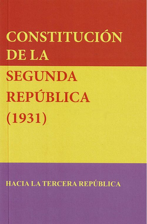 Constitucion de la Segunda Republica