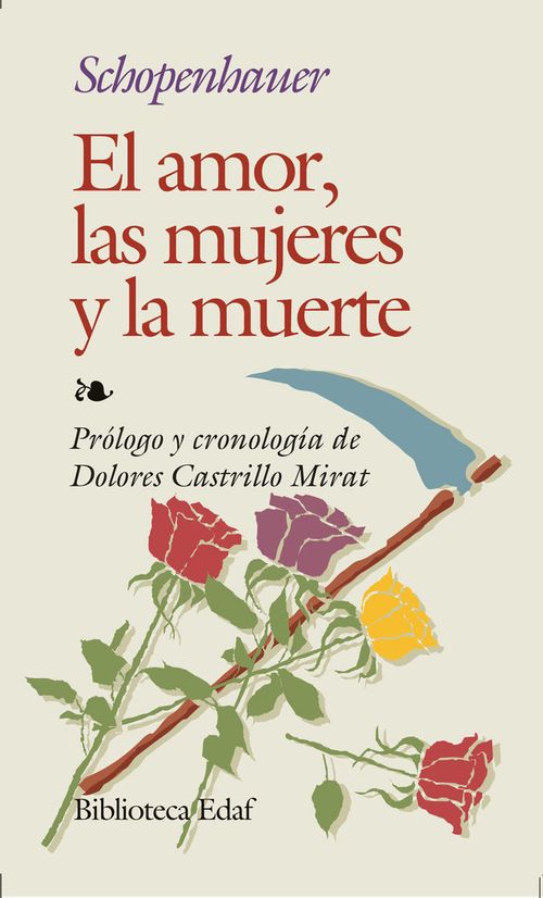 El Amor Las Mujeres y La Muerte