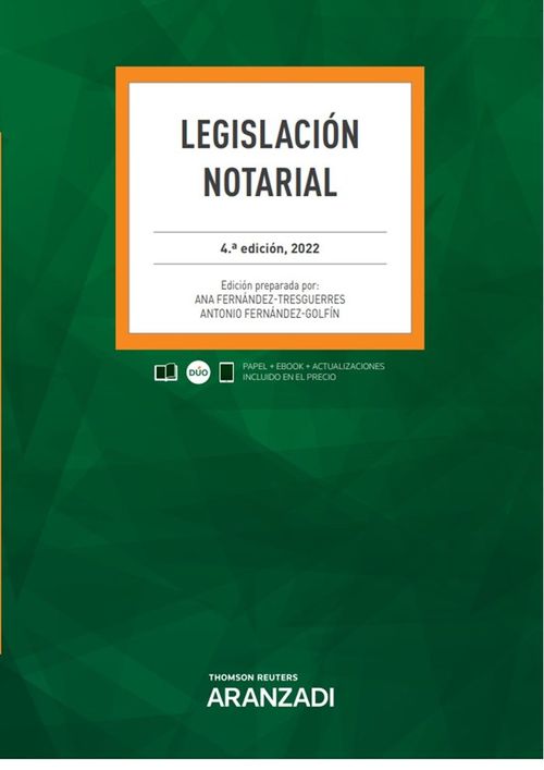 LEGISLACION NOTARIAL 2022 4ª ED