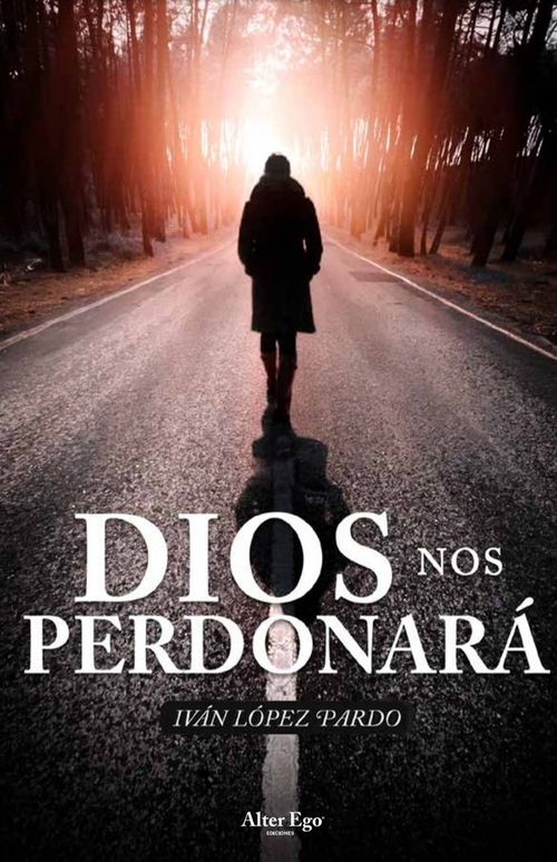 DIOS NOS PERDONARA