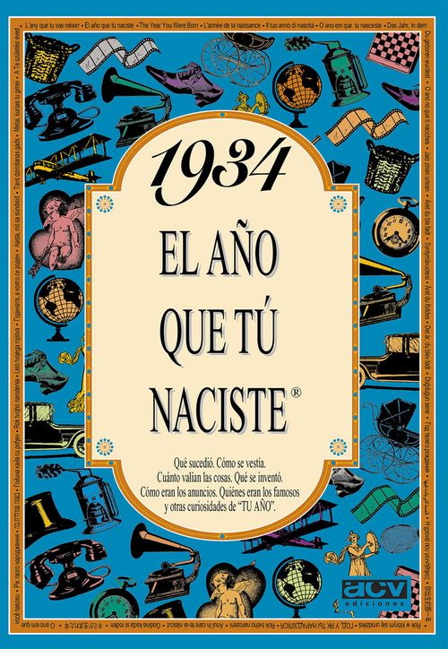 1934 El ano que tu naciste