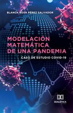 bw-modelacioacuten-matemaacutetica-de-una-pandemia-editora-dialtica-9786527062608