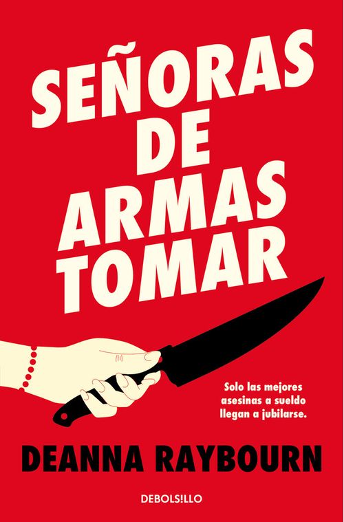 SENORAS DE ARMAS TOMAR