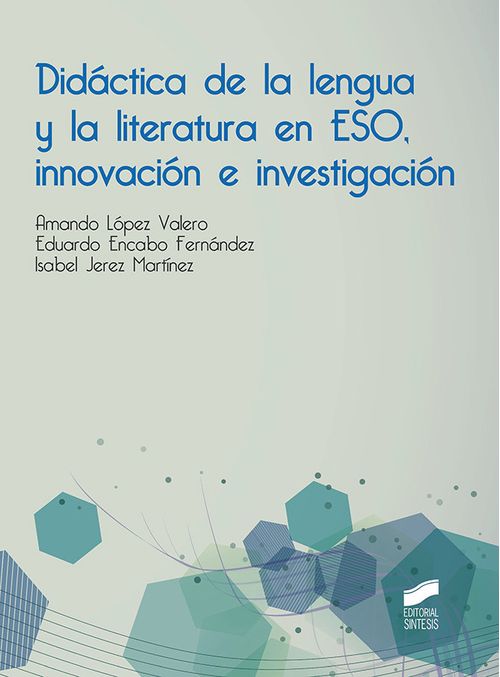 Didactica de la lengua y la literatura en ESO innovacion e investigacion